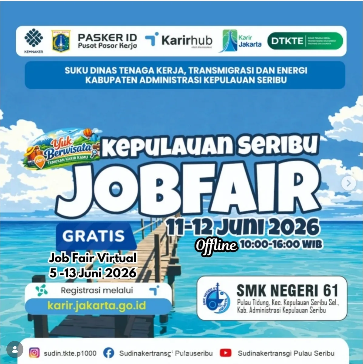 Job Fair Kabupaten Pamekasan 2026 (Suku Dinas TKTE Wilayah Kepulauan Seribu) : 10-11 Juni 2026